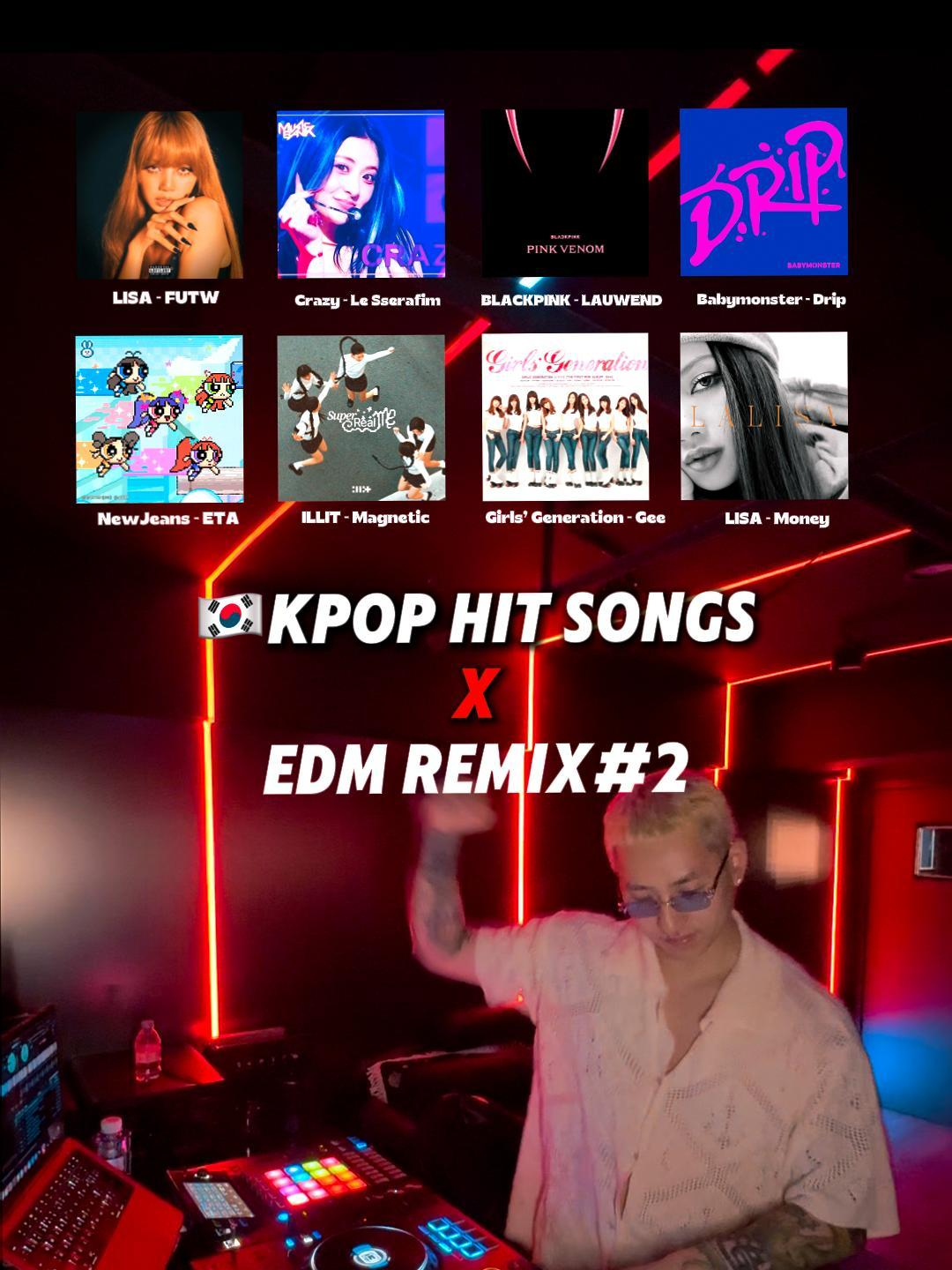 🇰🇷KPOP Hit Songs + EDM REMIX,  Which track do you vibe with most? 🔥 #djjerryc #kpop #mashup #dj #music #remix #djremix