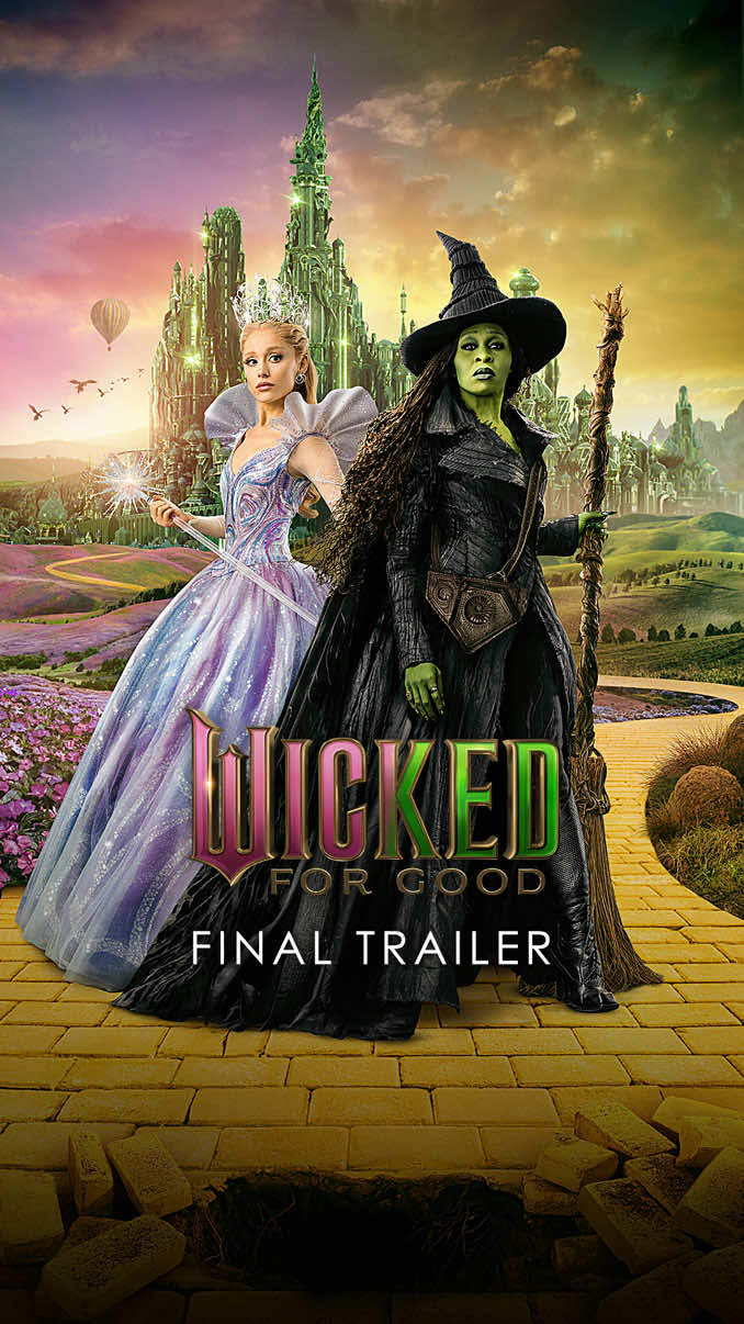 The final #WickedForGood trailer is here ✨ Watch now.