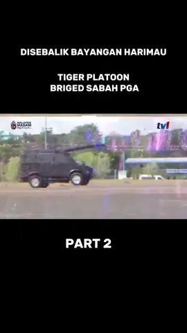 PART 2 DISEBALIK BAYANGAN HARIMAU #polisdirajamalaysia  #pdrm  #brigedsabahpga  #rtm 