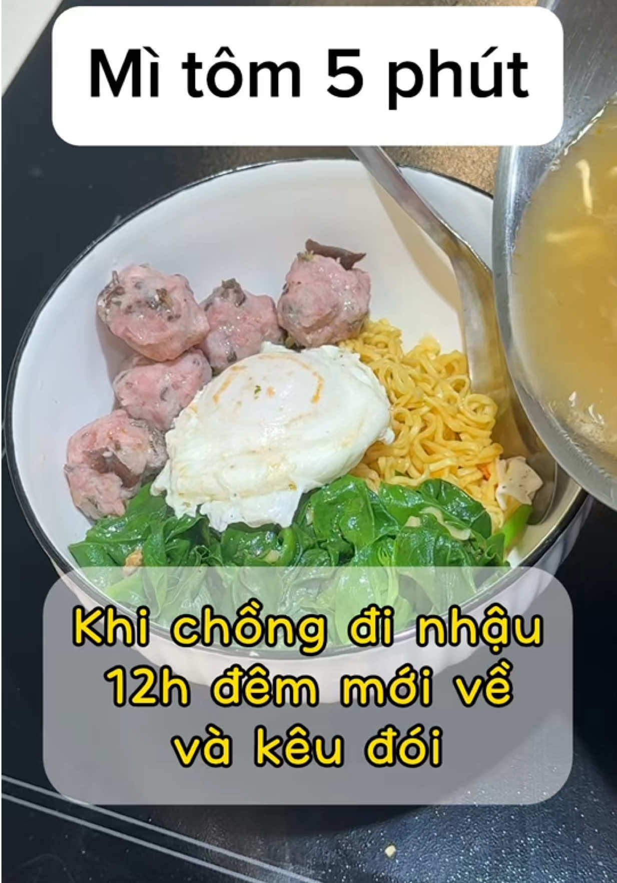 Khi chồng đi nhậu 12h đêm mới về và kêu đói, mì tôm 5 phút. #NVNM 