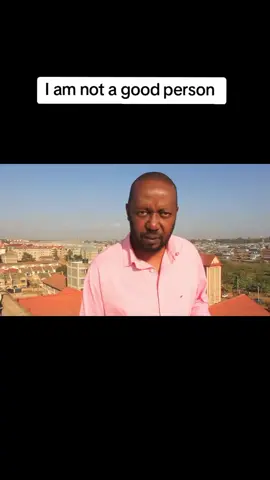 Why I am not a good person. #kibe #rooftopkibe #kenyantiktok🇰🇪 #trending 