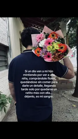 #detallista #hijo #hombre #flores 