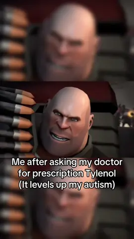 #autism #autismmemes #tylenol #tf2