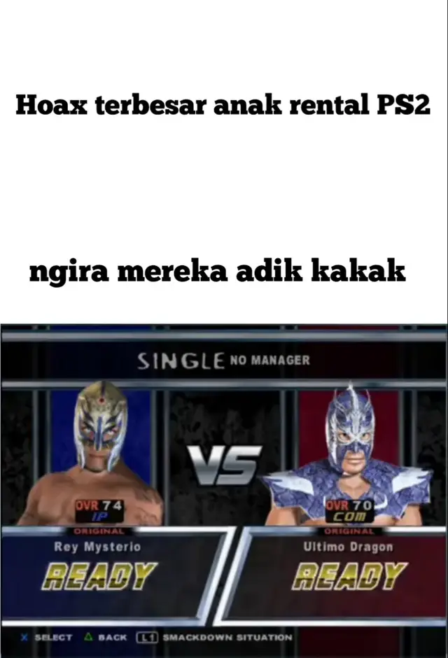 ngakuuu loooo Padaa 😹😹 #ps2 #nostalgia #ultimodragon #reymysterio #WWE #smackdown #fyp