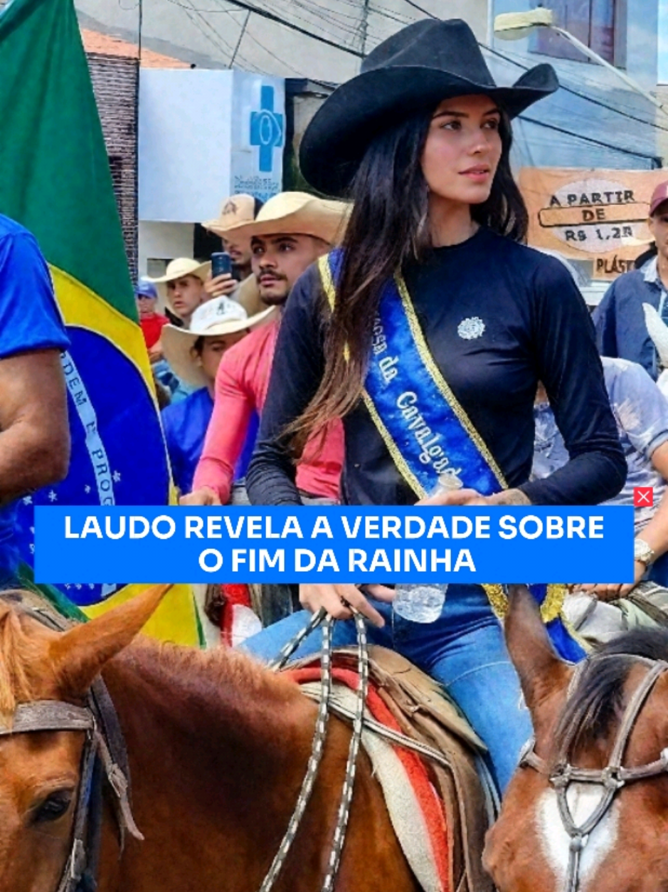 Divulgado o laudo que aponta possível causa do fim da vida da jovem rainha da cavalgada em Pedra Branca #tiktokbrasil  #noticias  #ultimasnoticias 