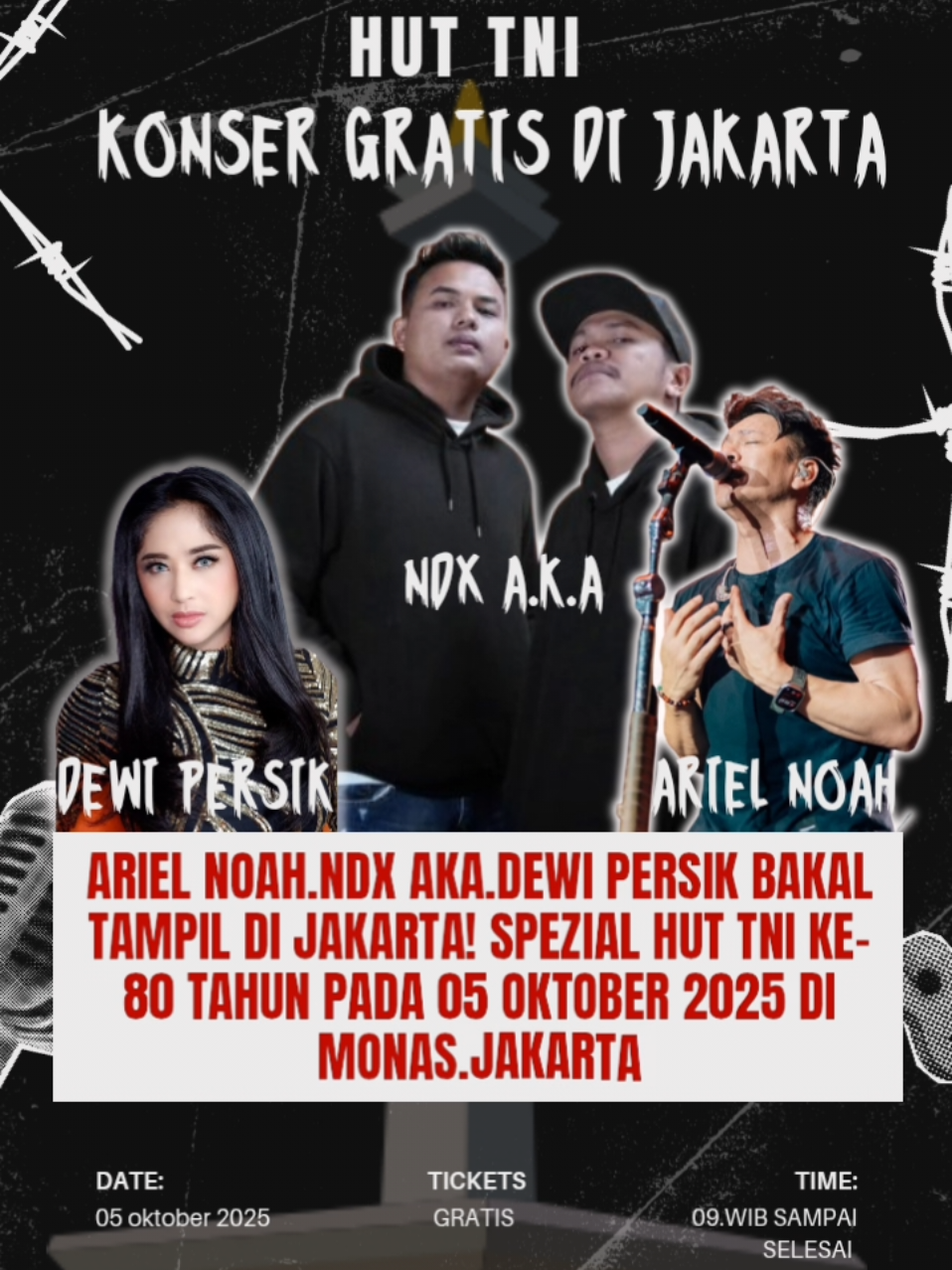 ARIEL NOAH.NDX AKA.DEWI PERSIK BAKAL TAMPIL DI JAKARTA! SPEZIAL HUT TNI KE-80 TAHUN PADA 05 OKTOBER 2025 DI MONAS.JAKARTA #huttni #huttni80 #ndxaka #arielnoah #dewipersik 