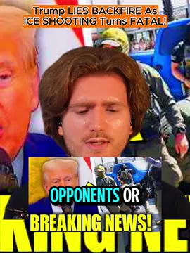 Trump LIES BACKFIRE As ICE SHOOTING Turns FATAL! #trump #backfire #hot #news #breakingnew 