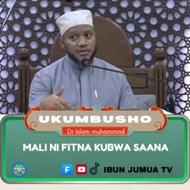 MALI NI FITNA KUBWA SAANA HAPA DUNIANI 