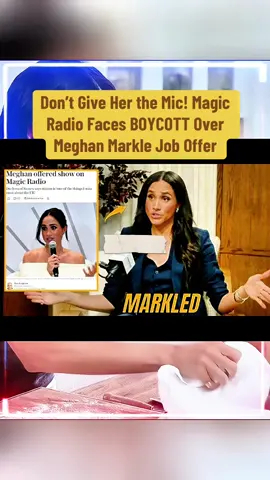 Don’t Give Her the Mic! Magic Radio Faces BOYCOTT Over Meghan Markle Job Offer #fyp #royalfamily #royalnews #meghanmarkle #meghanmarkle 