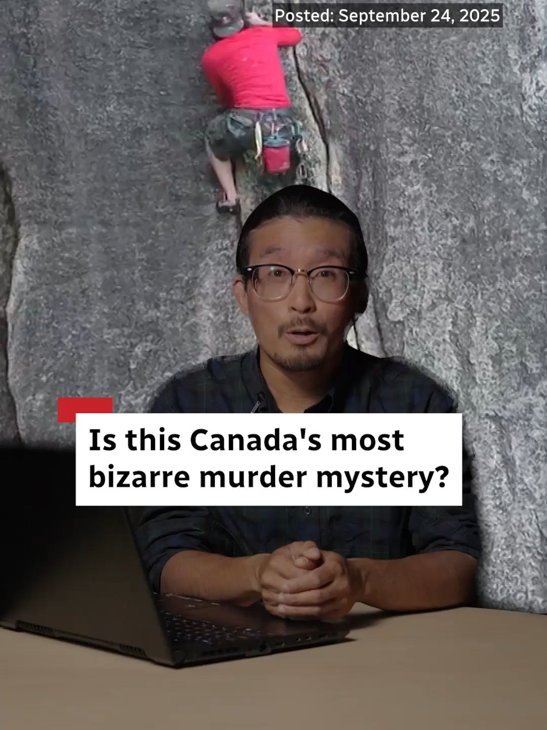 Dirtbag Climber is a new five-part podcast series investigating the unsolved homicide of “Jesse James,” a “dirtbag” rock climber found dead in Squamish, B.C. Host Steven Chua breaks down the mind-boggling details. Listen to the series wherever you get your podcasts. #cbc #britishcolumbia #squamish #murdermystery #podcast #truecrime
