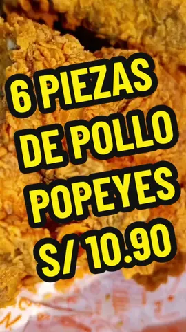 6 piezas de pollo POPEYES a S/ 10.90 ‼️ Oferta por el día de Popeyes hoy Miércoles 24 de Setiembre durante todo el día con cualquier medio de pago  También + 10 soles agrégale una papa Cajun familiar. Válido solo en las tiendas de Villa El Salvador, Lurin, Torre Mont, Mega Chorrillos, Av gran chimú 707, Alfonso Ugarte, Tomas Valle y Juliaca. Aplican TyC. La promoción contiene 6 piezas de pollo  a S/ 10.9, y puede agregar papa familiar por 10 soles adicionales. Promoción válida solo el 24 de setiembre de 2025. Válido solo una promoción por persona. Válido únicamente en las tiendas de Popeyes: Villa el Salvador, Av gran Chimu 707, Tomás Valle, Lurin, Mega Chorrillos, Alfonso Ugarte, Torre mont y Juliaca por salón. No aplica para delivery. Sujeto a disponibilidad de tienda, stock limitado, sujeto a cambios sin previo aviso. Las piezas de pollo son combinadas, según disponibilidad de la tienda. No acumulable con otras promociones. Imágenes referenciales. EP DE FRANQUICIAS S.A.C. RUC: 20545699126. #popeyes #diadepopeyes #pollofrito #ofertas #descuentos 