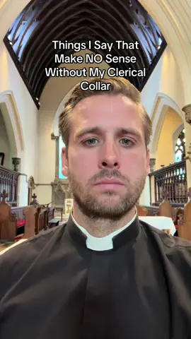 Things I say that make NO sense without wearing a Clerical Collar! #vicar #dogcollar #priest #Church 