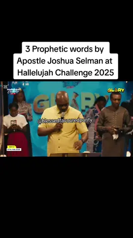 3 Prophetic words by #apostlejoshuaselman #hallelujahchallenge2025nathanielbassey#propheticword2025#Anditcametopass 