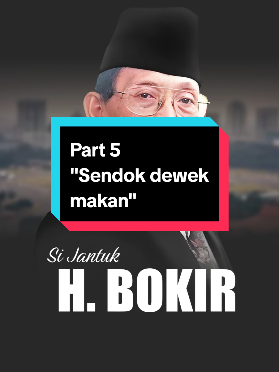 Part 5 Sendok dewek makan - H. Bokir #lenong #sijantuk #topengbetawi #betawi #betawipride 