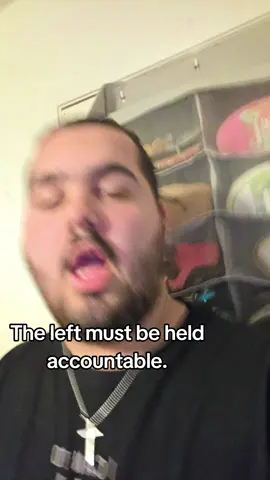THE LEFT MUST BE HELD ACCOUNTABLE! #Conservative #liberal #jesus #christian #turningpoint 