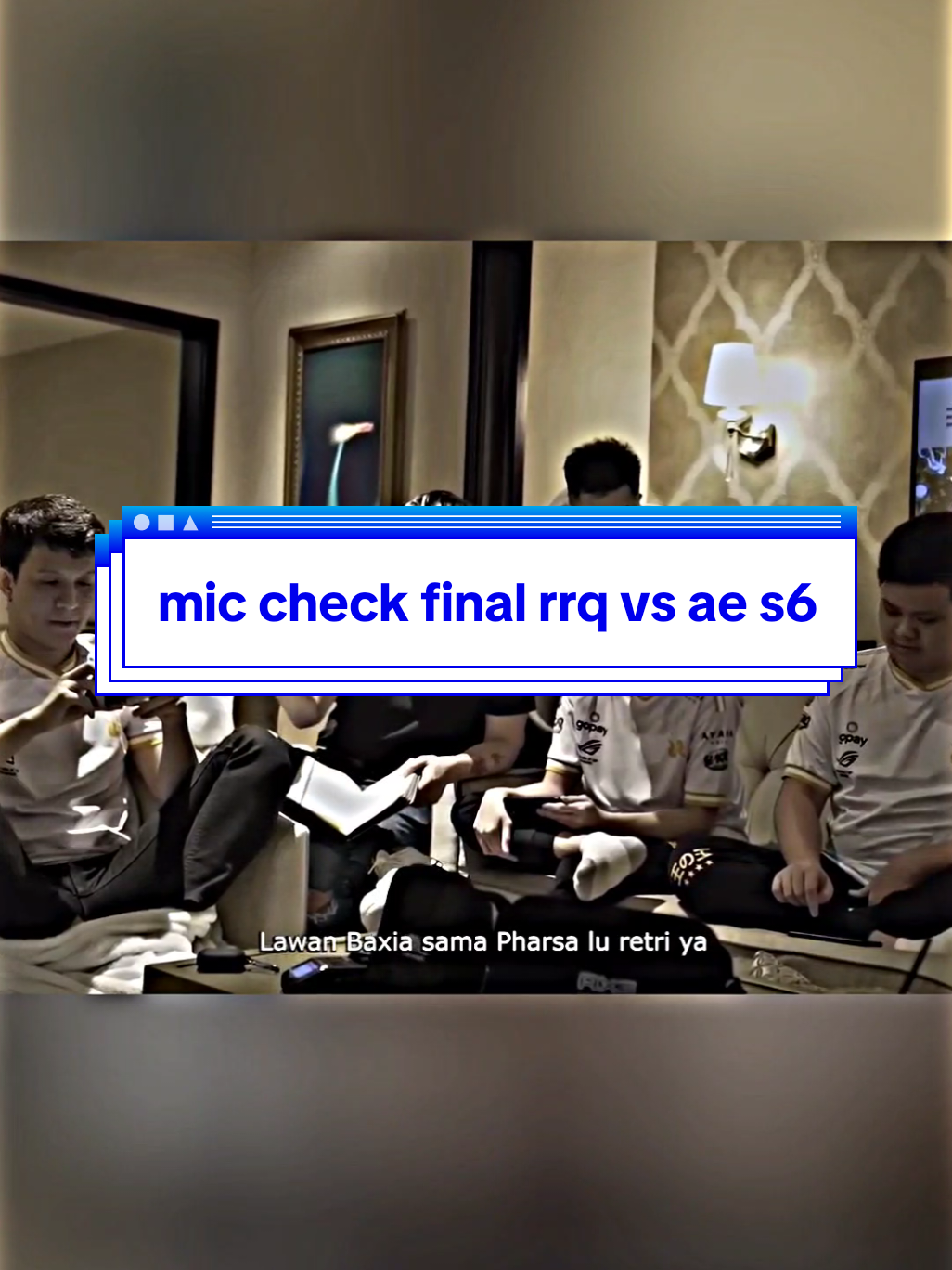 Mic check dramatis rrq vs ae final s6,kembalikan roster RRQ yg ini Pak Ap🥹 #MLBBNEXT2025 #NEXTJagoanMabar #mobilelegends #mlbbcreatorbase #MLBB