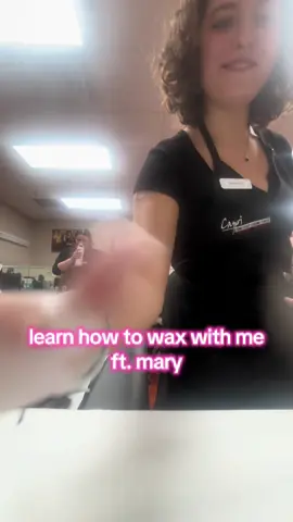mary has never been waxed before for context #cosmetology #cosmetologyschool #student #waxing @Meow 
