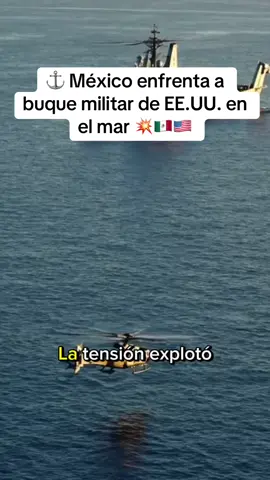 😡 Choque naval: barcos mexicanos interceptan a un buque de EE.UU. que cruzó la frontera marítima. Tensión peligrosa. 🌊 #Mexico #USA #WarNews #NavalClash #Breaking