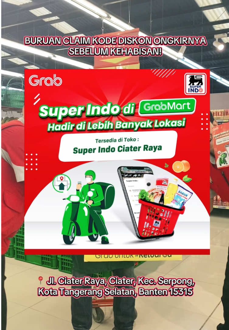 Solusi buat kamu yang mager keluar, tinggal order #grabmart di Super Indo Ciater Raya untuk memenuhi kebutuhan kamu 🤩🍀 #superindo #superindosupersegar #fyp 