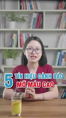 5 tín hiệu cảnh báo mỡ máu cao ít ai biết | Dược sĩ Mai Bình #dsmaibinh #kienthucsuckhoe #suckhoe #xuhuong #LearnOnTikTok #phongbenh #kienthuc #timmach #momau #cholesterol