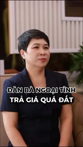 Đàn bà ngoại tình trả giá đắt #ceo #tinhyeu #xuhuong #tamtrang #phunu 