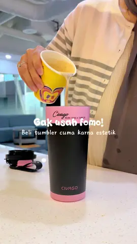 Tumbler civago emang ga pernah gagal!😭🫶  #tumbler #tumblerkopi #tumblercivago #tumblerstainless #botolminum 