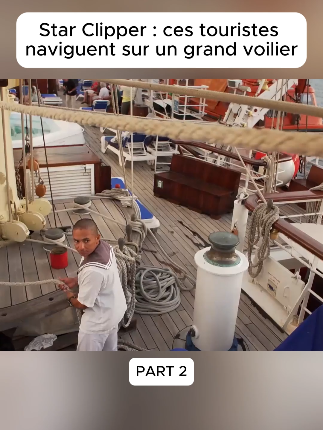 Star Clipper  ces touristes naviguent sur un grand voilier (2)#luxe #mecque #reportage