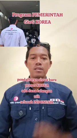 *BISMILLAH; JAPINKO GROUP* ◆ *Alur Program Pemerintah Skema G to G Korea; Belajar bahasa Korea, ujian Bahasa Korea, Medikal/ Pengecekan Kesehatan, Paspor, Surat izin Orang Tua/ Istri/ Suami, Sending Data/ Dokumen, menunggu SLC/ Kontrak Kerja, Pemberangkatan.* ◆ *PERSYARATAN UMUM :* 1. KTP 2. KK 3. AKTE KELAHIRAN 4. IJAZAH terakhir *(MINIMAL SMP/PAKET B)*  5. TB Putra min 150 cm, TB Putri min 147 cm 6. *Usia Minimal 18 sampai 39 th.*  ◆ *PERSYARATAN KHUSUS :* 1. Sehat jasmani dan rohani 2. Tidak memiliki penyakit kronis seperti Hepatitis, TBC, HIV dan AIDS 3. Tidak buta warna total/parsial (mata minus bisa proses) 4. Bertindik dan bertato bisa proses 5. Tidak memiliki cacat jari atau amputasi 6. Tidak sedang dicekal untuk bepergian ke luar negeri *Selain yang tertera di atas, bisa mengikuti proses G to G Korea.* ◆ *Gaji pokok 24jt, jika lembur bisa mencapai 40-45jt/ bulan.* ◆ *Kontrak kerja, bisa 1-4 tahun lebih 10 bulan dan perpanjang bisa sampai 10 tahun.* ◆ *Biaya yang dibayarkan ke pihak LPK dan harus dikeluarkan sendiri oleh siswa/i adalah sebagai berikut :* 1. Biaya Pendaftaran : 250.000 [gratis seragam LPK] 2. Biaya Pendidikan : 5.000.000 *Biaya Pendidikan bisa dibayarkan 3 kali [rentang waktu 1 bulan pertahap] :* 1. Tahap I Rp. 2.000.000 2. Tahap II Rp. 1.500.000 3. Tahap III Rp. 1.500.000 *Jika tahap I & II dibayar lunas, maka akan mendapatkan cashback/ potongan sebesar Rp. 250.000, jika semua tahap dibayar lunas, maka akan mendapatkan cashback/ potongan sebesar Rp. 500.000* ◆ *Gratis Biaya; Pemantapan, Pengayaan Kosakata, Try Out PBT/CBT/UBT, Bimbingan Test Skill, Wawancara, Sending data dan Pendampingan sampai berhasil berangkat ke Korea Selatan.* ◆ *Pendidikan Bahasa Korea selama 3 -5 bulan, garansi sampai lulus, jika gagal bisa mengulang gratis [saat ini baru tersedia kelas offline].* ◆ *Waktu Pembelajaran/ KBM, senin-jumat, hari besar libur. Kelas Reguler pukul 08:00-16:00, Kelas Malam pukul 19:00-21:30.* ◆ *Ketentuan seragam KBM :* *1. Senin pakaian Hitam Putih* *2. Selasa pakaian Seragam LPK.* *3. Rabu pakaian Batik.* *4. Kamis pakaian Seragam LPK.* *5. Baju Muslim (buat jumatan) khusus putri, minimal jilbab warna hitam.* ◆ *Proses; terhitung dari setelah lulus ujian EPS-TOPIK [bahasa Korea], medikal dan sending data, bisa 2 bulan, 3, 4, 5 dan seterusnya, karena beda orang beda rezekinya.* ◆ *Berikut rincian biaya pemberangkatan C-PMI Korea Selatan Skema G to G atau Program Pemerintah :*  1. MCU atau medical check up : Rp. 850.000. 2. Preliminary Education atau OPP. 3. Pembayaran biaya Visa dan KVAC Rp. 1.164.000. 4. BPJS Ketenagakerjaan : Rp. 494.500. 5. Psikotes : Rp. 125.000. 6. Tiket Pesawat Jakarta-Seoul : Rp. 7.250.000. *Total : Rp. 9.883.500.* 7. Uang saku  (untuk ditukar uang won)  Rp. 5.000.000  *Grand tōtal : Rp. 14.883.500.* ◆ *Biaya kebutuhan Pemberangkatan tersebut di atas, bisa kami bantu atau dana talangan berikut uang sakunya tanpa melibatkan pihak ketiga atau pihak B#NK [tanpa riba] dan dibayarkan atau dikembalikan setelah berhasil bekerja di Korea, berlaku untuk seluruh NKRI.* ◆ *Tidak ada potong gaji, bagi siswa yang akan menggunakan dana talangan, harus ada jaminan minimal BPKB sepeda motor.* ◆ *Job; manufaktur/pabrik/industri/PT/kilang, Perikanan dan shipbuilding/pembuatan kapal dan pengelasan.* ◆ *Kantor Cabang hanya ada di beberapa Kabupaten di Provinsi Jawa Tengah.* ◆ *Siswa dari luar Kota diharuskan belajar di JAPINKO PUSAT, kami siapkan asrama/mess gratis, makan biaya sendiri, untuk siswi harus kost 300k/bulan.* *LPK JAPINKO GROUP* Kantor Pusat d/a. Panggang 02/05 No. 33 Ds. Gumiwang Kec. Purwanegara Kab. Banjarnegara Prov. Jawa Tengah 53482.#pmikorea🇮🇩♡🇰🇷 #gtogkoreaselatan🇲🇨🇰🇷 #japinkogroup #fyp 