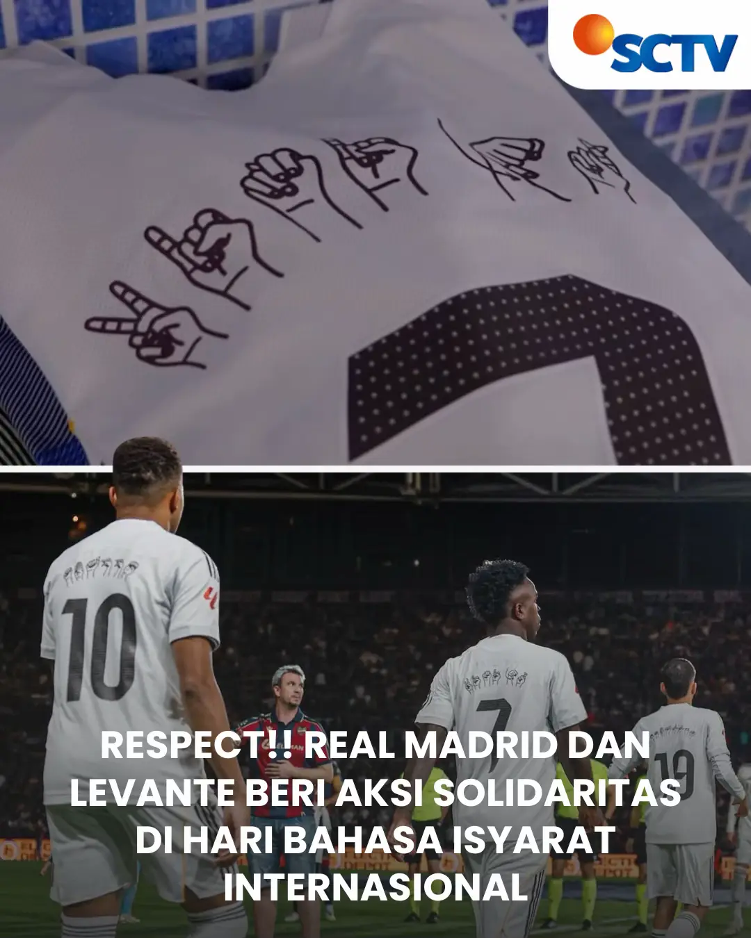 Real Madrid dan Levante menunjukkan aksi solidaritas dengan menggunakan bahasa isyarat di jersey mereka sebelum pertandingan dimulai, bertepatan dengan Hari Bahasa Isyarat Internasional. Sebuah momen indah yang mengingatkan kita bahwa sepak bola bukan hanya soal permainan, tapi juga tentang persatuan, penghargaan, dan inklusivitas. 🤝 #SCTVSports #NewsSCTVSport 