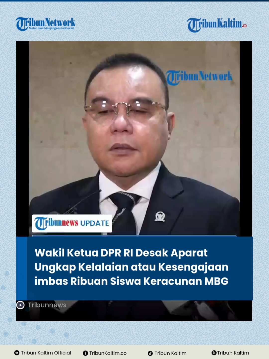 Wakil Ketua DPR Sufmi Dasco Ahmad minta aparat hukum usut tuntas kasus keracunan massal dari program Makan Bergizi Gratis (MBG). Ia ingin bedakan mana kelalaian dan mana kesengajaan. #SufmiDasco #MakanBergiziGratis #KeracunanMassal #TribunKaltim