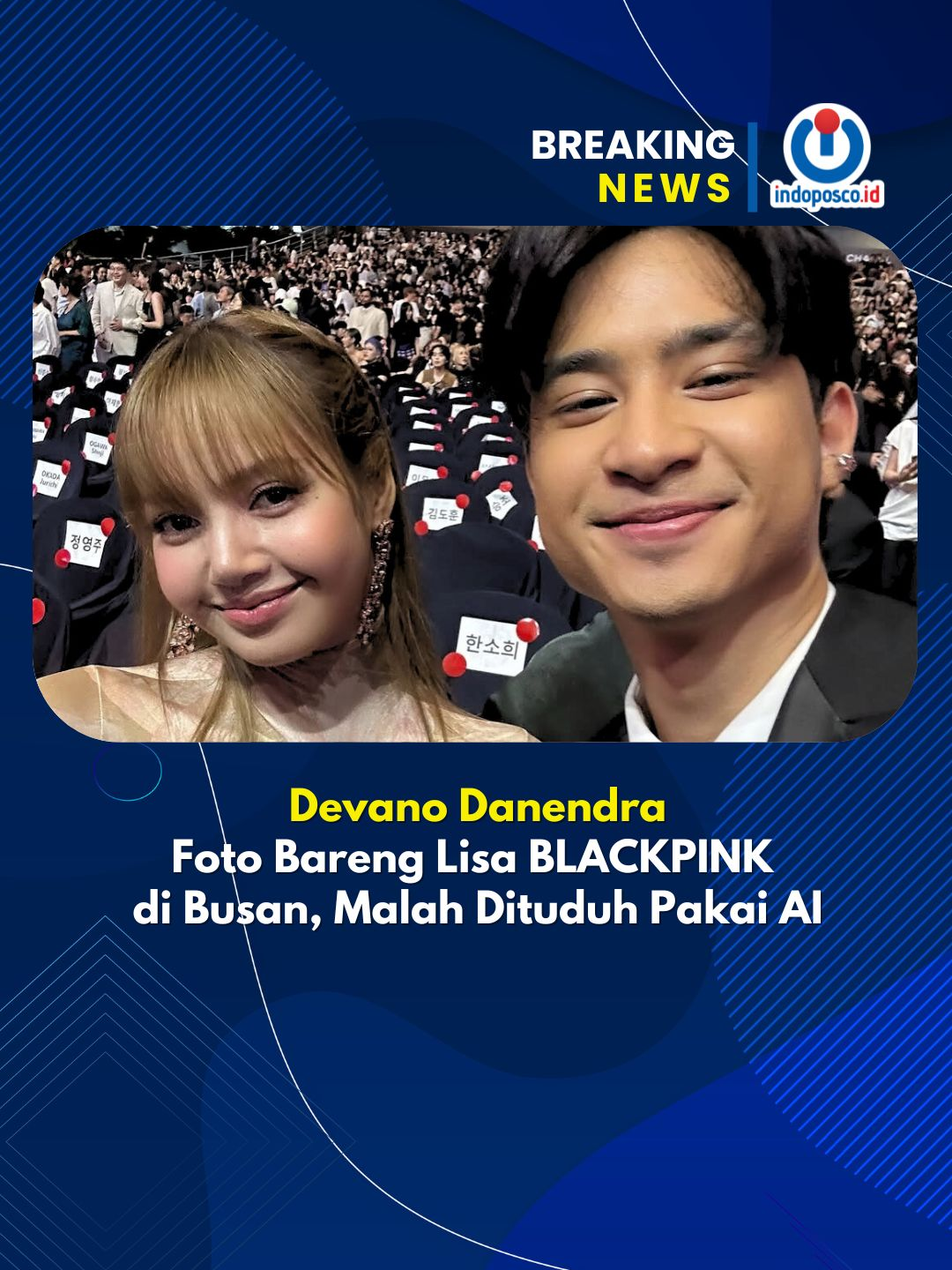 Takdir memang ada! ✨ Devano Danendra dapat kesempatan emas🤩!!  foto bareng Lisa BLACKPINK saat berpapasan di Busan. Tapi, kata Fedi Nuril, fotonya malah dituduh pakai AI. Gimana menurutmu? 🤔 #DevanoDanendra #LisaBLACKPINK #BusanFilmFestival2025 #BIFF2025