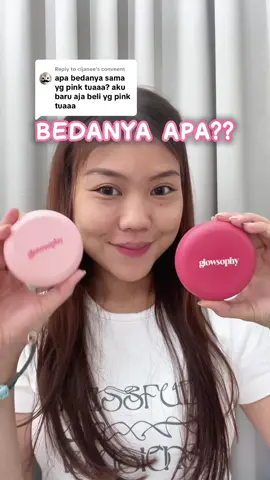 Replying to @cijanee ini yaa perbedaannya, Glowfriends! jadi pilih yang manaa nihh?? 😍🫵🏻💖 #Glowsophy #GlowCushion #glowingskin #dewymakeup #complexion 