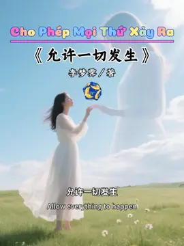 Chấp nhận mọi thứ có thể diễn ra  #lunateam #creatorsearchinsights #loveyourlife❤️loveyourself❤️ #chinesetiktok #爱自己 