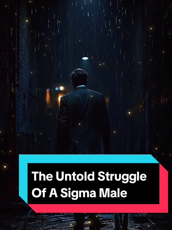 The Untold Struggle Of A Sigma Male. 🐺 | #sigma #sigmagrindset #sigmamindset #wolf #viral 