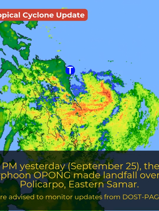 At 11:30 PM yesterday, September 25, 2025, the center of Typhoon #OpongPH made landfall over San Policarpo, Eastern Samar.   According to 11 PM bulletin of state weather bureau PAGASA, Tropical Cyclone Wind Signal No. 4 has been raised over the northern and central portions of Eastern Samar.   Courtesy: DOST-PAGASA #GMAIntegratedNews