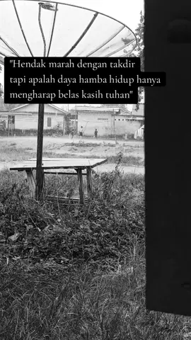 apalah daya hamba yang hidup hanya mengharapkan belas kasih tuhan  #hidup #moment 