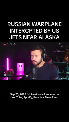 Breaking News: Russian Warplanes Intercepted by Fighter Jets Near US (Sep 25, 2025 full livestream & sources on YouTube, Spotify, Rumble - Steve Ram) #breakingnews #news #alaska #steveram #fyp 