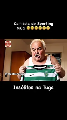 Camisola do Sporting suja 🤣🤣🤣🤣🤣#fyp #fy #trend #viral #portugal  