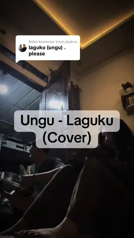 Membalas @Ichal_alydrus sedih banget rikuesannya 🥀 #lagukuungu #ungulaguku #ungulagukucover #lagukucover #coverlagu 