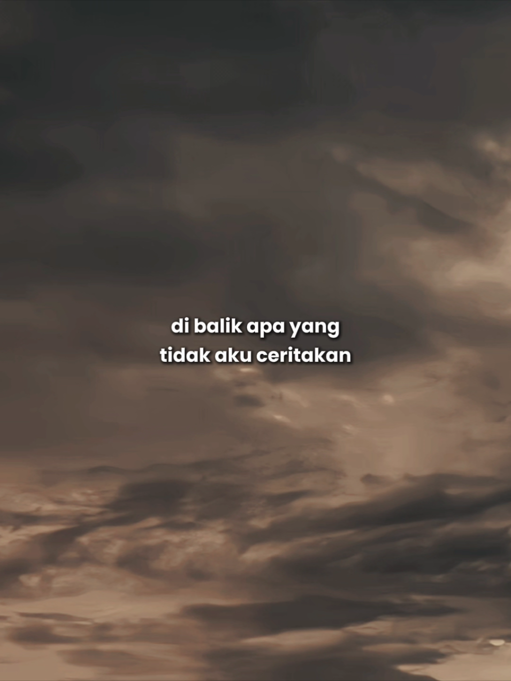 Dibalik apa yang tidak aku ceritakan 😔🥀 #CapCut #soundviral #foryou #antemplate #templatecapcut 