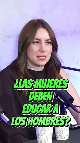 ¿Crees que las mujeres deben educar a los hombres? #hombresymujeres #mujeres #feminismo💜💚 #educar #controversial 