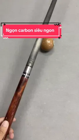 1 chiếc ngọn carbon quá ngon, vô địch trong tầm giá trên 1tr, đầm, khoẻ, nhạy, căng đạn tốt thì thực sự rất đáng cho ae cơ thủ trải nghiệm#vietnam #ilovetiktok #billiards #carbon 