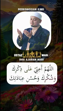#CapCut #ustadzwadiannuar #doa