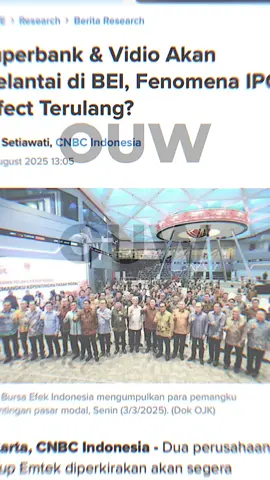 Rumornya Oktober yang jelas info pastinya cuma di web E-ipo, tunggu tanggal mainnya aja ☺️ #saham #superbank #vidio #iposaham #invest 