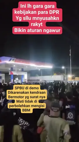 #demo #bbm #spbupertamina #dpr #bahlil  bantu follow faforitkan bosku jgn lupa tonton video yg lain 