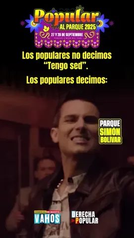 ¿Cuántos con sed a esta hora? La presentación de Pipe Bueno en Popular al Parque va a estar buenísima. Nos vemos este fin de semana en Popular al Parque, totalmente GRATIS en el parque Simón Bolívar de Bogotá. #PopularAlParque #pipebueno #músicapopular #bogota #viraltiktok 