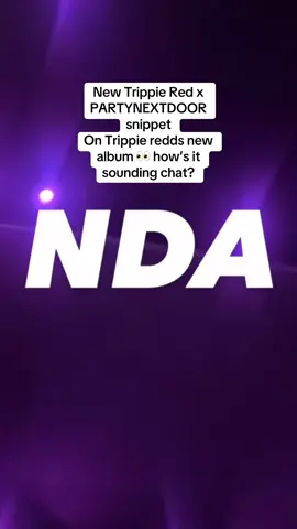 New pnd music otw 🤫… #partynextdoor #trippieredd #snippet #newmusic #collab 