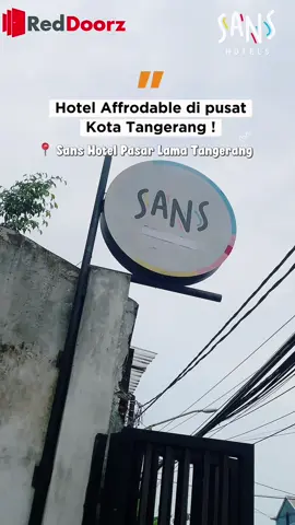 Hotel di pusat kota tangerang, super deket ke wisata kuliner dan juga stasiun kereta ! Nginep disini seru deh @SANS Hotels #REDTRAVELERS #BerkeSANS #reddoorz #staycation #hoteltangerang 