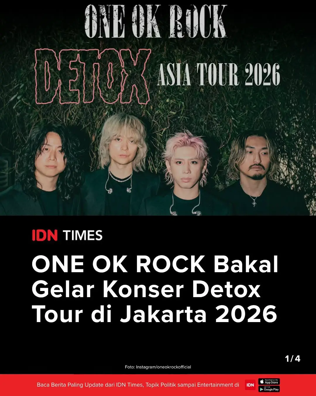 Kabar gembira bagi para penggemar ONE OK ROCK! Band rock populer asal Jepang ini resmi mengumumkan akan menggelar konser di Indonesia sebagai bagian dari rangkaian ONE OK ROCK DETOX Asia Tour 2026. Pengumuman ini dibagikan langsung melalui akun resmi mereka, @oneokrockofficial, pada Jumat (26/9). Who’s excited hereee?😍☝🏼 Artikel IDN Times juga bisa dibaca di IDN App lho, download sekarang di Google Play & App Store! #IDNTimes #IDN #SuaraMillennial #DiversityisBeautiful #IDNTimes_mni      