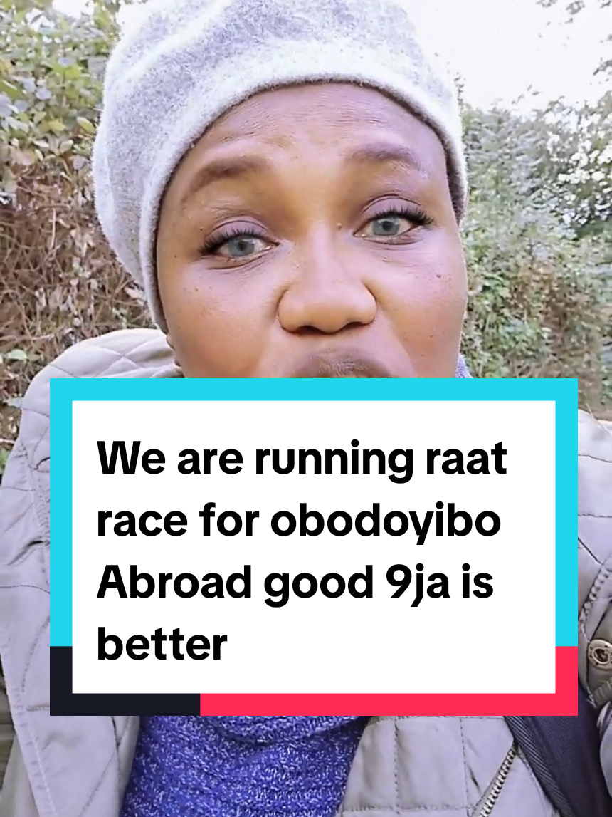 We are running raat race for obodoyibo Abroad good 9ja is better. having side hustle is way forward african diaspora. #sidehustle #SalaryWorkers #AfricansCommunity #NigerianDiaspora #Ladykatepidgintvtalk 